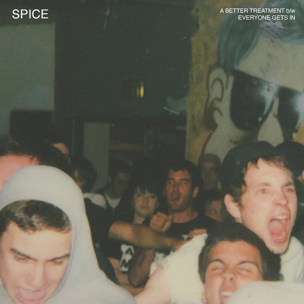 SPICE "A BETTER TREATMENT"