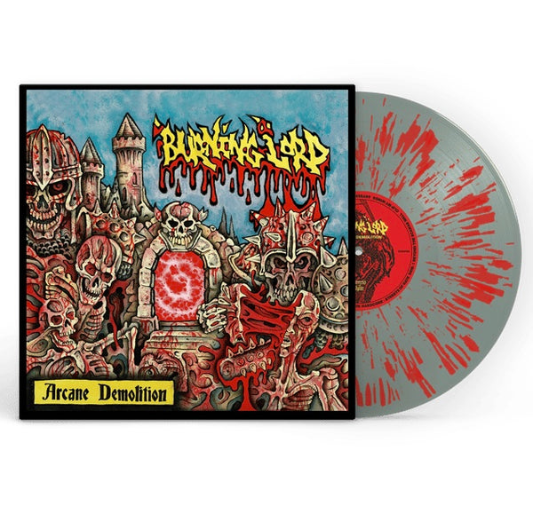 BURNING LORD "ARCANE DEMOLITION"