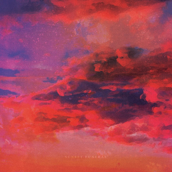 GLARE "SUNSET FUNERAL"