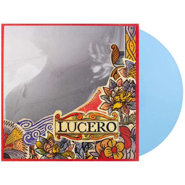 LUCERO "THAT MUCH FURTHER WEST: 20TH ANNIVERSARY EDITION"