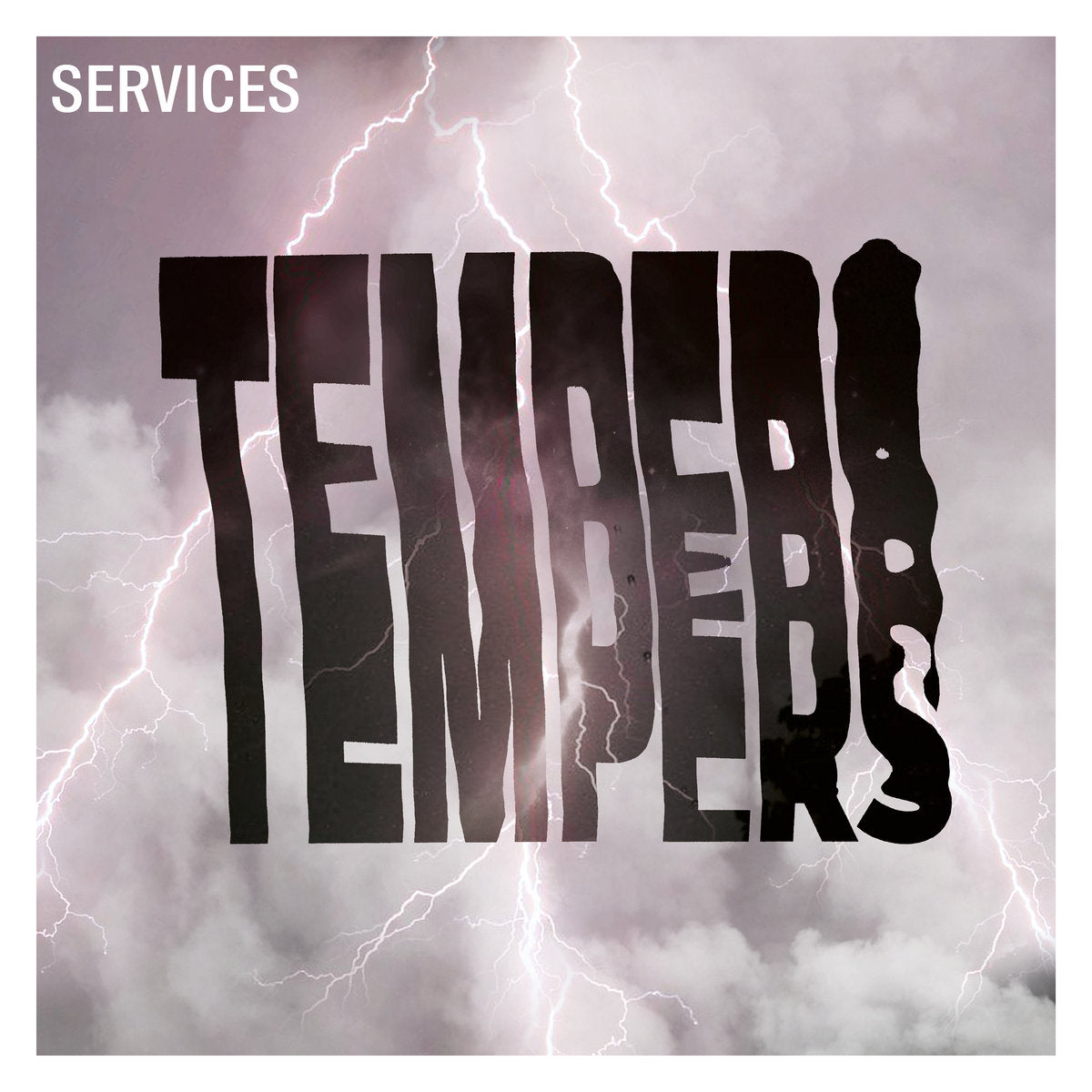 TEMPERS "SERVICES"