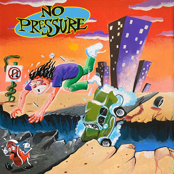 NO PRESSURE "NO PRESSURE"