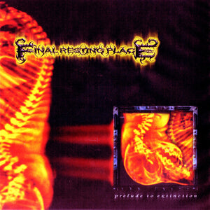 FINAL RESTING PLACE "PRELUDE TO EXTINCTION"