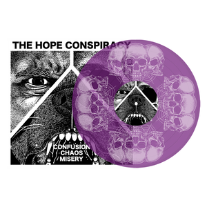 THE HOPE CONSPIRACY “CONFUSION / CHAOS / MISERY”