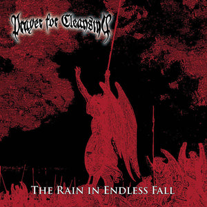 PRAYER FOR CLEANSING "THE RAIN IN ENDLESS FALL"