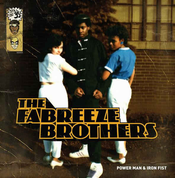 THE FABREEZE BROTHERS "POWER MAN & IRON FIST"
