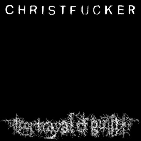 PORTRAYAL OF GUILT "CHRISTFUCKER"