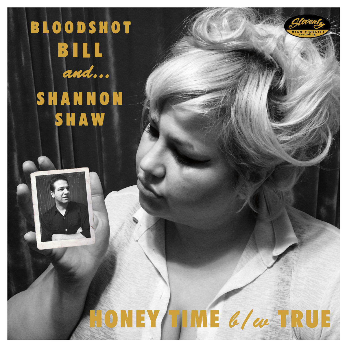 SHANNON SHAW AND BLOODSHOT BILL "HONEY TIME"
