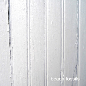 BEACH FOSSILS "BEACH FOSSILS"