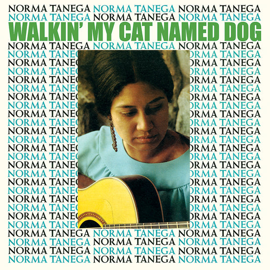 NORMA TANEGA "WALKIN' MY CAT NAMED DOG"