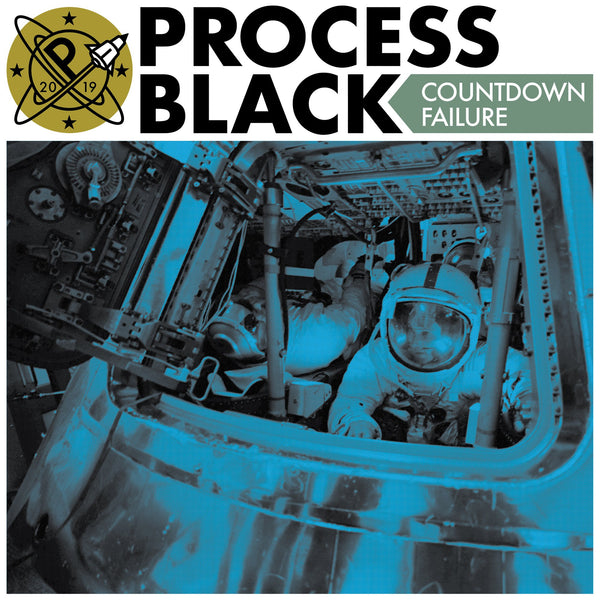 PROCESS BLACK "COUNTDOWN FAILURE"